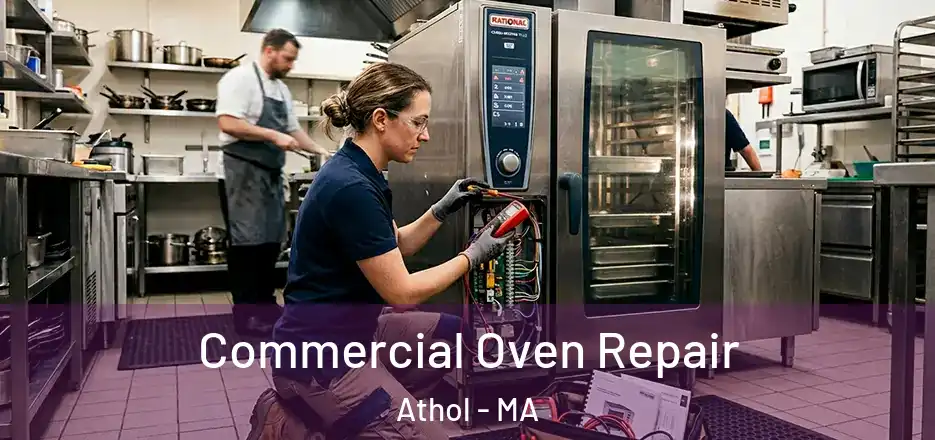 Commercial Oven Repair Athol - MA