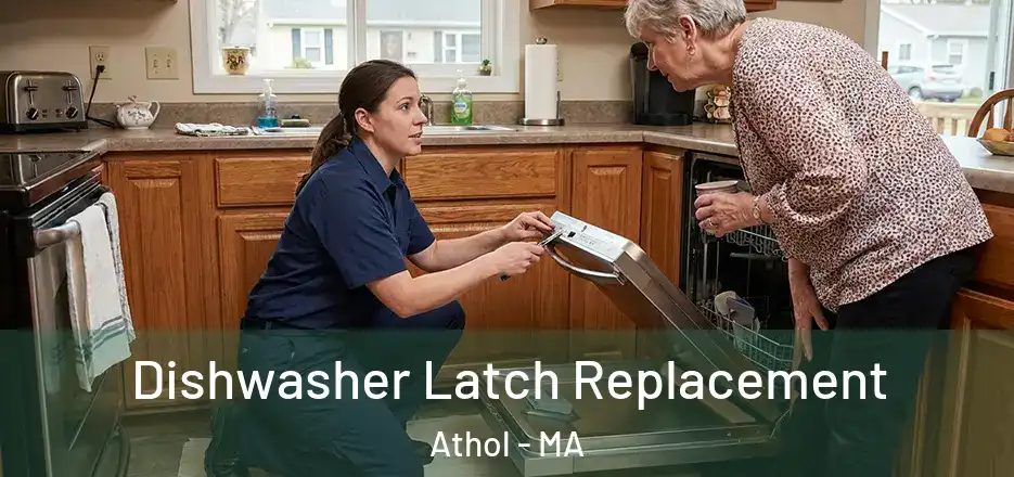  Dishwasher Latch Replacement Athol - MA