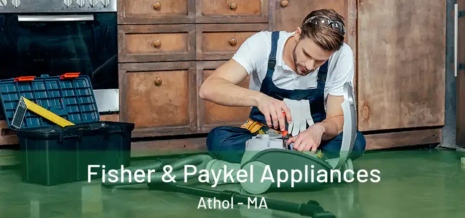  Fisher & Paykel Appliances Athol - MA