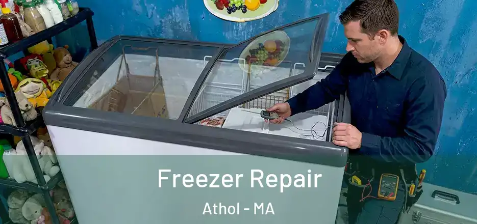  Freezer Repair Athol - MA