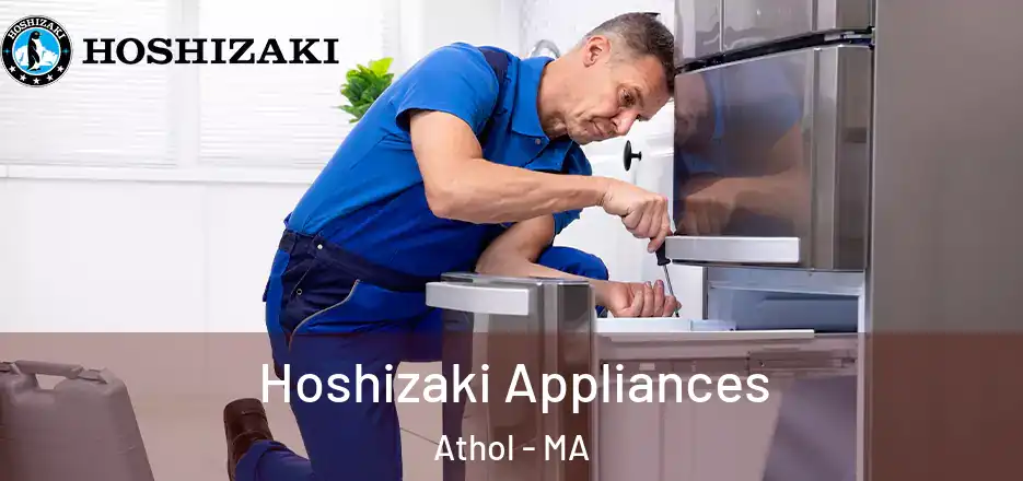  Hoshizaki Appliances Athol - MA