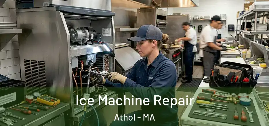  Ice Machine Repair Athol - MA