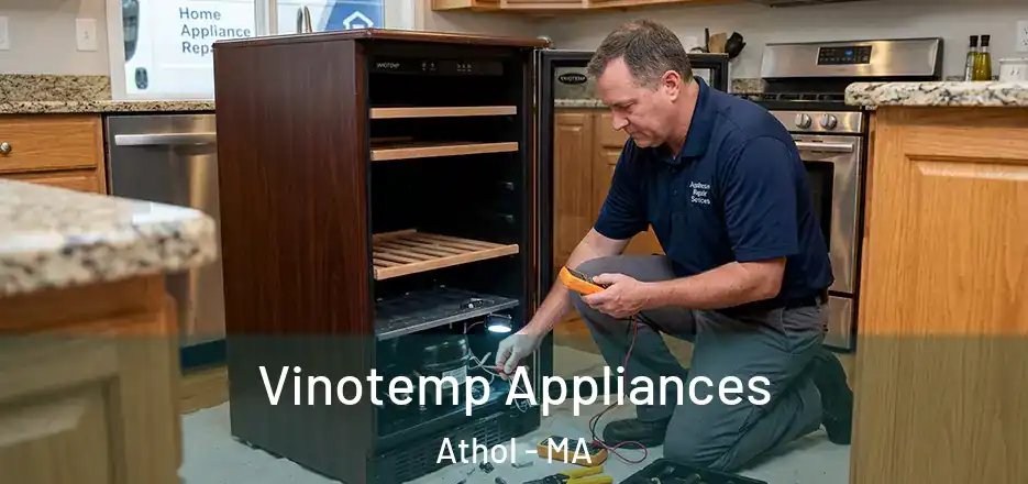  Vinotemp Appliances Athol - MA