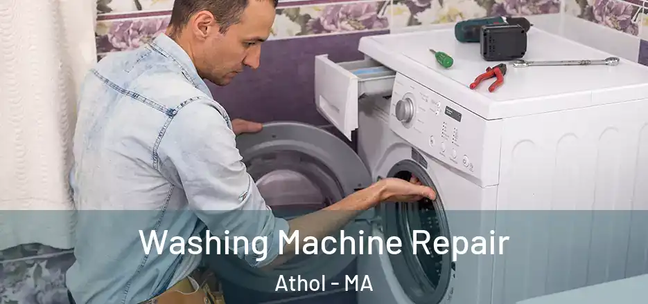  Washing Machine Repair Athol - MA